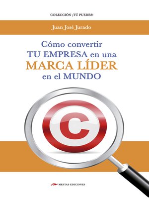 cover image of Cómo convertir tu empresa en una marca líder en el mercado